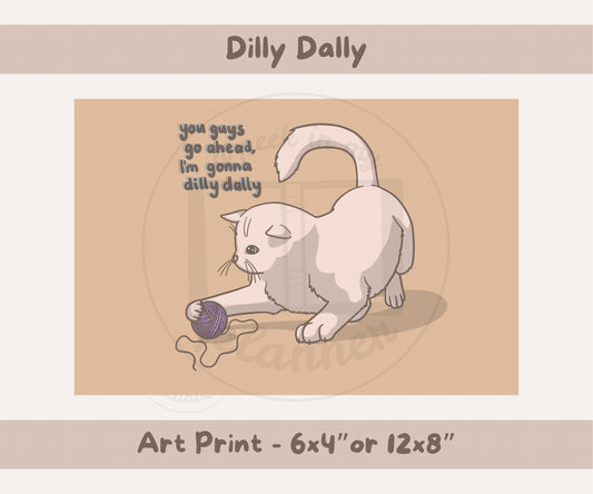 Dilly Dally Art Print | 6x4 or 12x8 Landscape