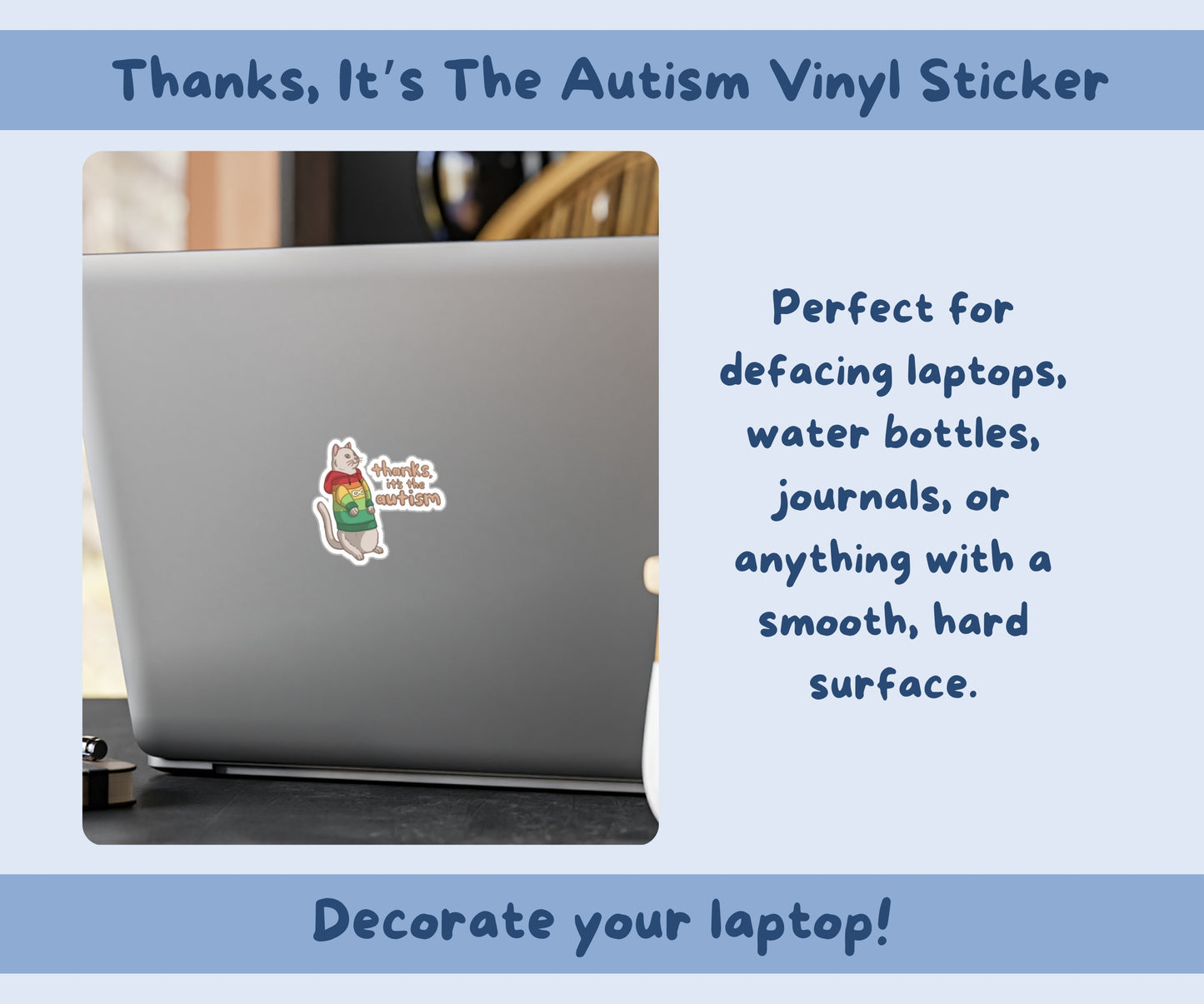 Thanks, Its The Autism Vinyl Sticker