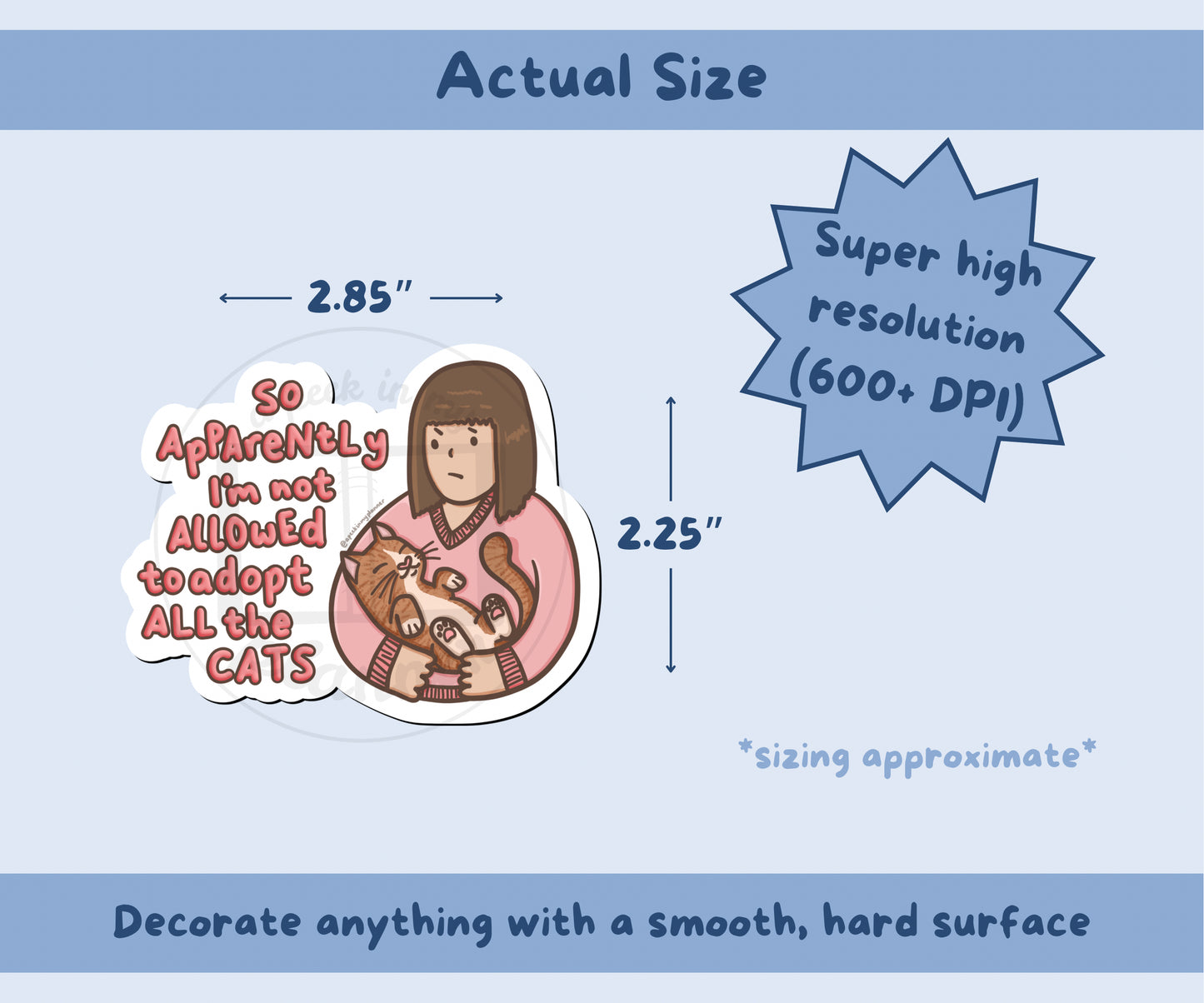 So Apparently I’m Not Allowed to Adopt All the Cats Vinyl Kiss-Cut Sticker