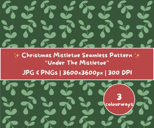Under the Mistletoe Seamless Pattern | Cottagecore Christmas Mistletoe Sprigs