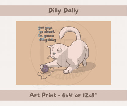 Dilly Dally Art Print | 6x4 or 12x8 Landscape