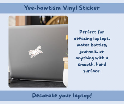 Yee-Hawtism Sticker