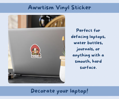 Awwtism Sticker
