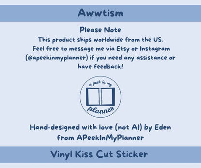 Awwtism Sticker
