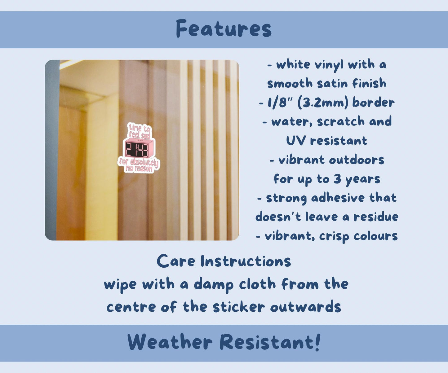 Time to Feel Sad for Absolutely No Reason Sticker