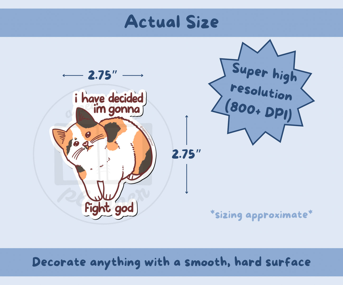 I Have Decided I’m Gonna Fight God Sticker