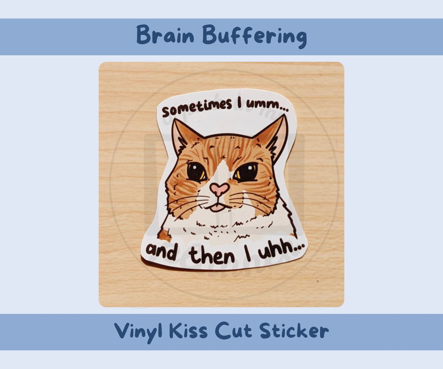 Brain Buffering Cat Vinyl Kiss-Cut Sticker