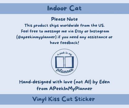 Indoor Cat Kiss-Cut Sticker