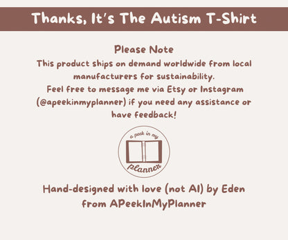 Thanks, Its the Autism Cat T-Shirt | Autism Awareness & Autistic Pride Unisex Soft Style Tee