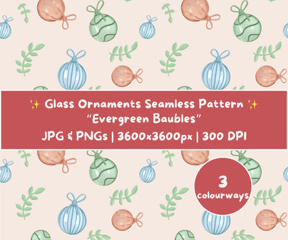 Glass Ornament Seamless Pattern | Evergreen Baubles