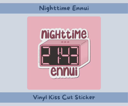 Nighttime Ennui Sticker